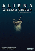 Alien 3, le scénario abandonné
